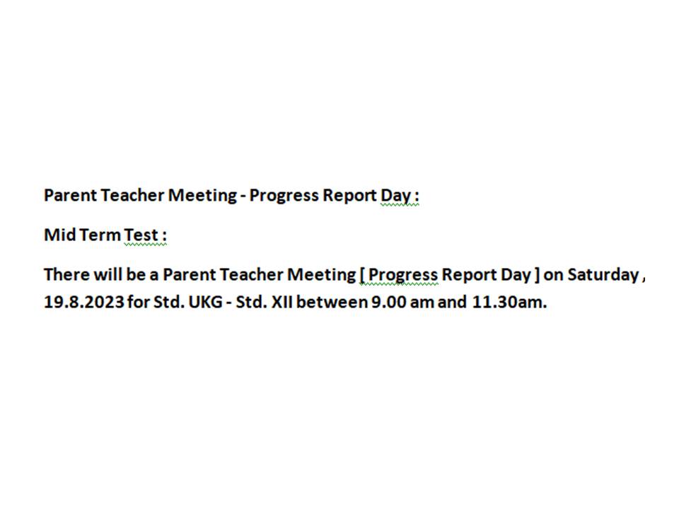 Parent Teacher Meeting – Progress Report Day :