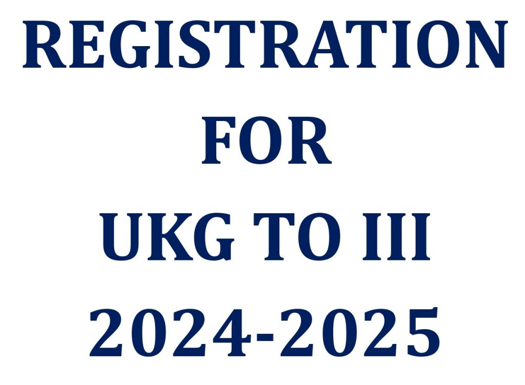 NEW ADMISSION REGISTRATION FOR  MATRICULATION  -UKG to STD III