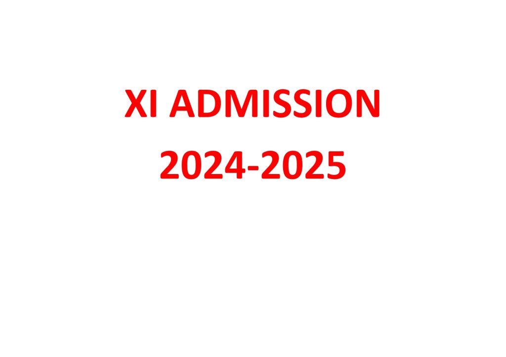 XI Admission : 2024-2025